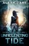 [Children of the Elements 04] • Unrelenting Tide